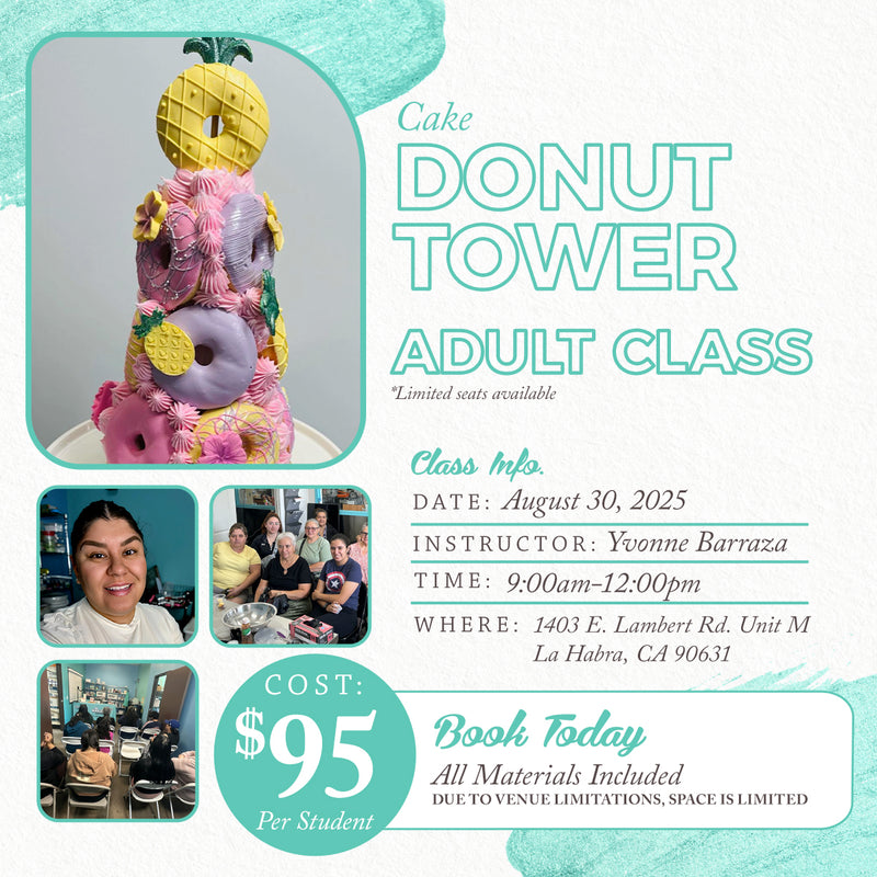 Saturday, August 30-Cake Donut Tower Class-Adult Workshop-LA HABRA LOCATION
