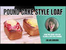 Pound Cake Style Loaf (Tutorial)